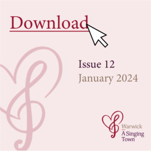 Warwick - A Singing Town newsletter issue 12